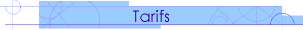 Tarifs